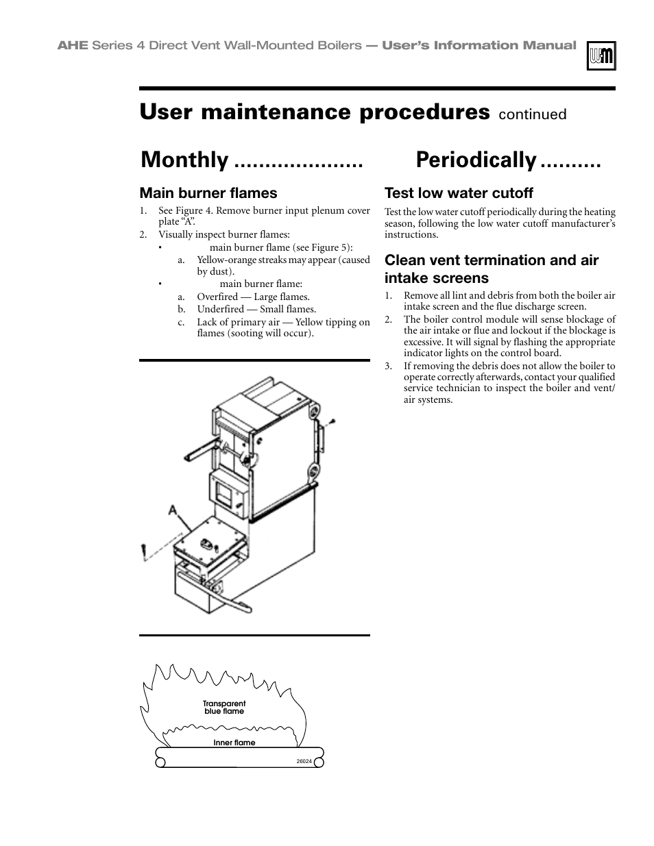 User maintenance procedures, Periodically .......... ❑ monthly, Main burner flames | Continued test low water cutoff, Clean vent termination and air intake screens | Honeywell Series 4 User Manual | Page 7 / 12