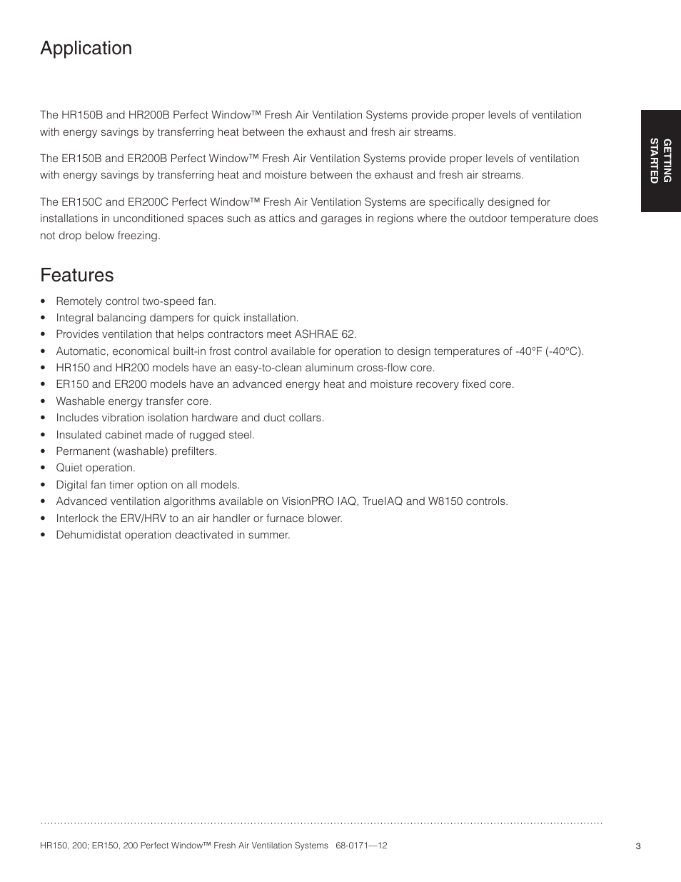 Features, Application | Honeywell PERFECT WINDOW HR200 User Manual | Page 5 / 28