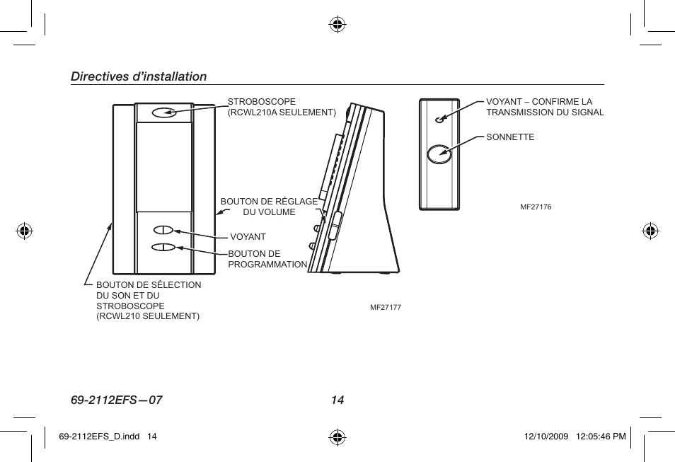 Directives d’installation | Honeywell RCWL210A User Manual | Page 16 / 44