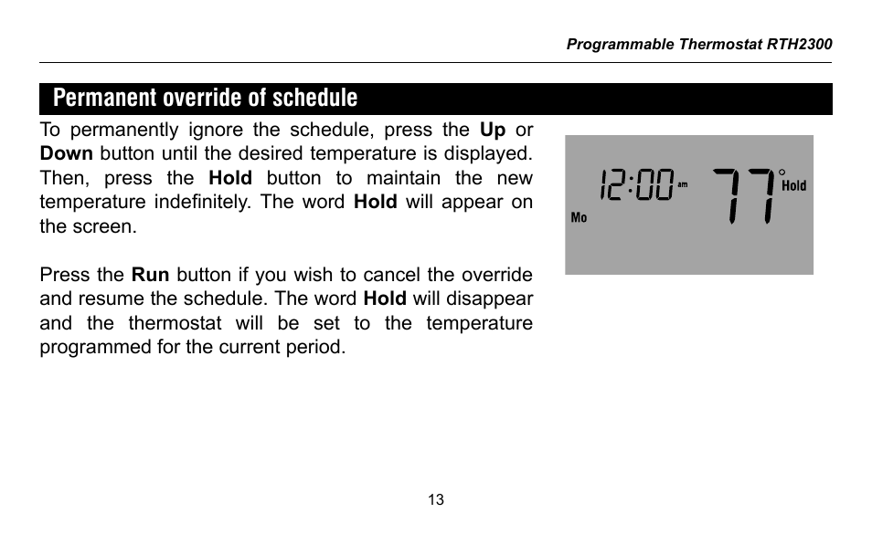 Permanent override of schedule | Honeywell RTH2300 User Manual | Page 15 / 44