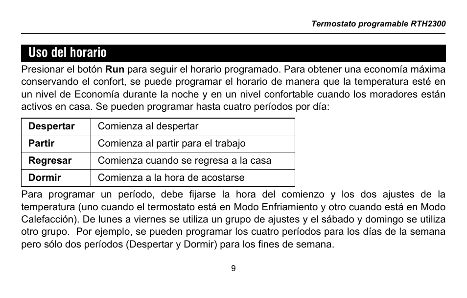 Uso del horario | Honeywell RTH2300 User Manual | Page 33 / 44