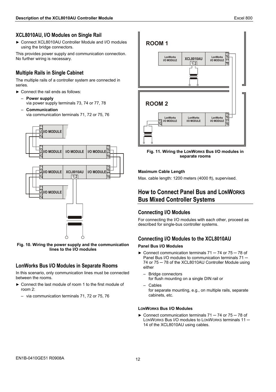 How to connect panel bus and l, Bus mixed controller systems, Xcl8010au, i/o modules on single rail | Multiple rails in single cabinet, Lonworks bus i/o modules in separate rooms, Room 2 room 1, Connecting i/o modules, Connecting i/o modules to the xcl8010au, Orks | Honeywell XL 800 SERIES User Manual | Page 12 / 36