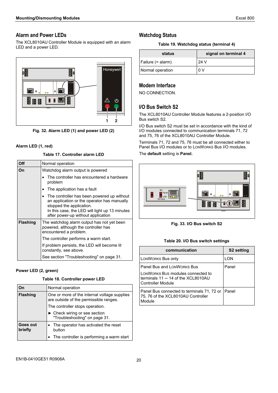 Alarm and power leds, Watchdog status, Modem interface | I/o bus switch s2 | Honeywell XL 800 SERIES User Manual | Page 20 / 36