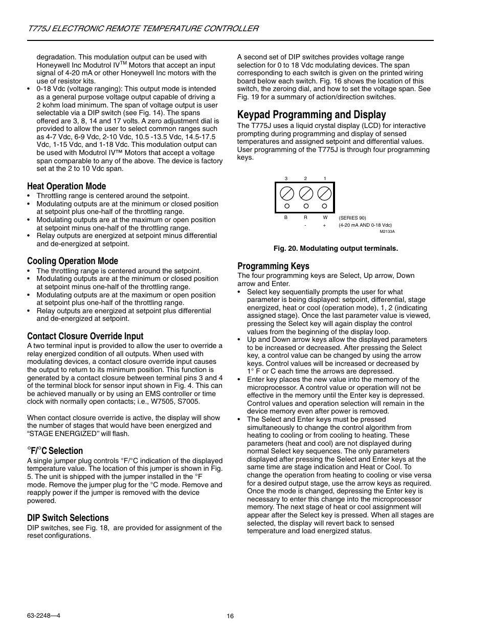 Keypad programming and display, Heat operation mode, Cooling operation mode | Contact closure override input, C selection, Dip switch selections, Programming keys | Honeywell Electronic Remote Temperature Controller T775J User Manual | Page 16 / 20