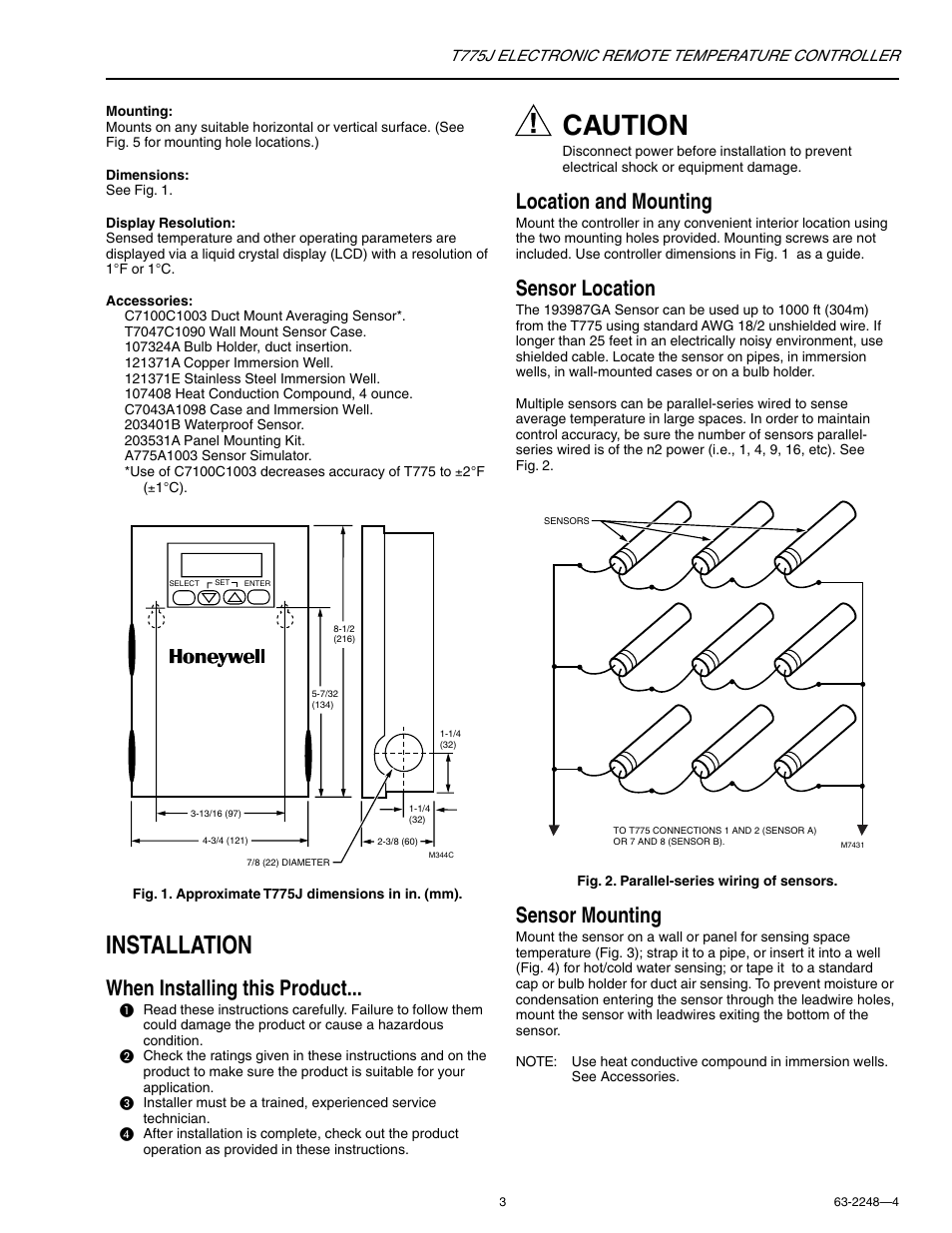 Caution, Installation, When installing this product | Location and mounting, Sensor location, Sensor mounting | Honeywell Electronic Remote Temperature Controller T775J User Manual | Page 3 / 20