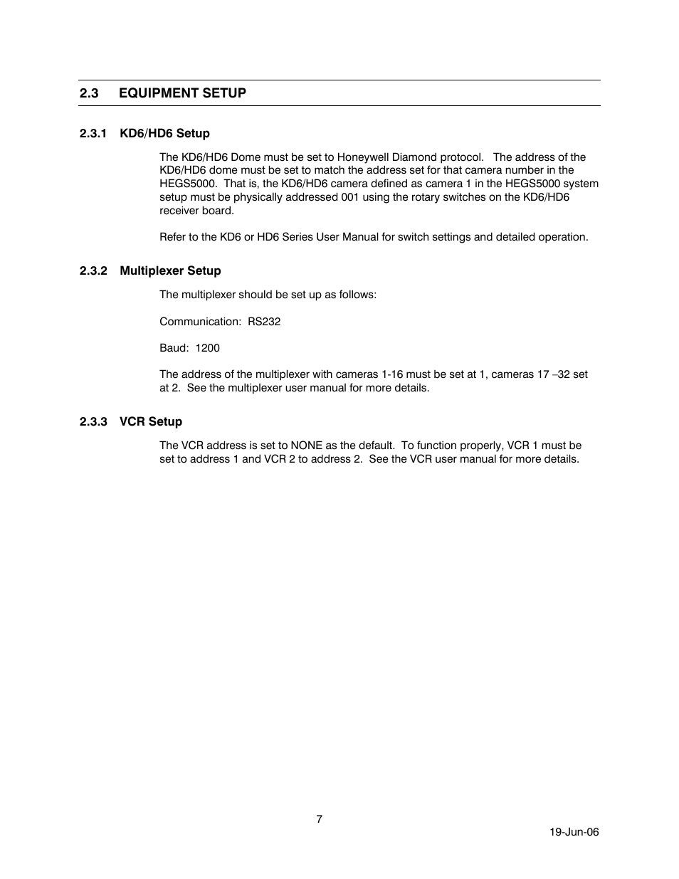 3 equipment setup, 1 kd6/hd6 setup, 2 multiplexer setup | 3 vcr setup, Equipment setup, Kd6/hd6 setup, Multiplexer setup, Vcr setup | Honeywell HEGS5001 User Manual | Page 17 / 68