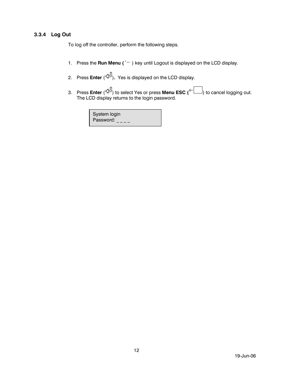 4 log out, Log out | Honeywell HEGS5001 User Manual | Page 22 / 68