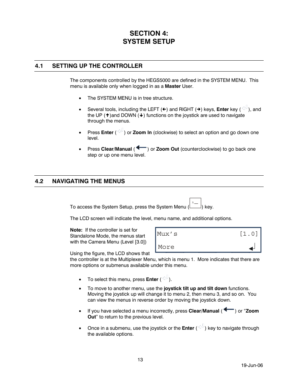 Section 4: system setup, 1 setting up the controller, 2 navigating the menus | Setting up the controller, Navigating the menus, Mux’s [1.0] more | Honeywell HEGS5001 User Manual | Page 23 / 68