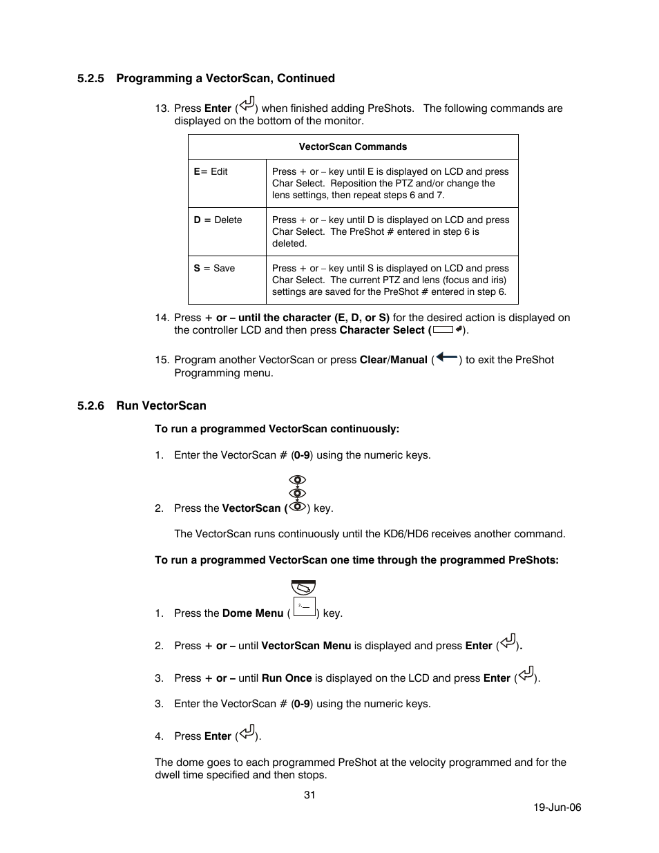 5 programming a vectorscan, continued, 6 run vectorscan, Run vectorscan | Honeywell HEGS5001 User Manual | Page 41 / 68