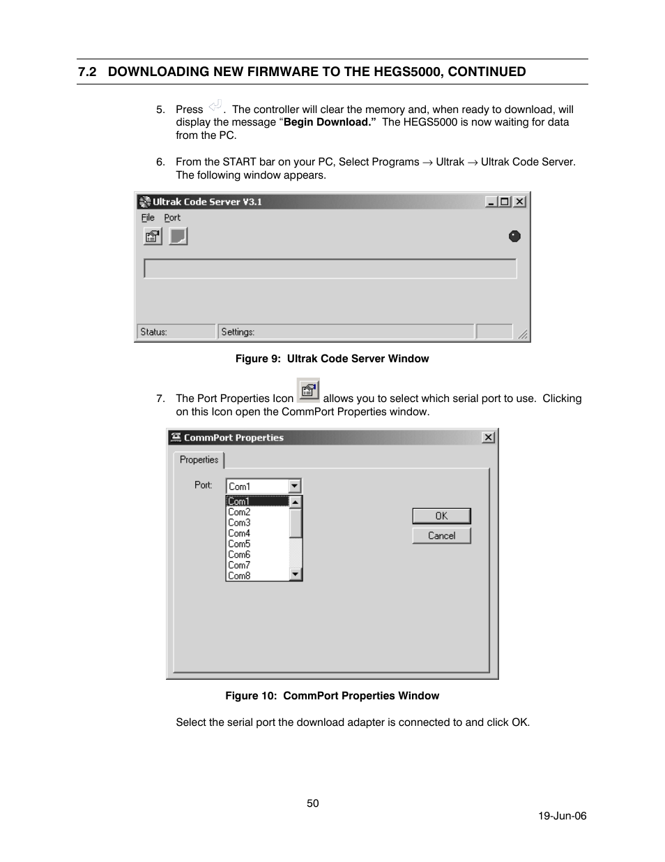 Figure 9: ultrak code server window, Figure 10: commport properties window | Honeywell HEGS5001 User Manual | Page 60 / 68