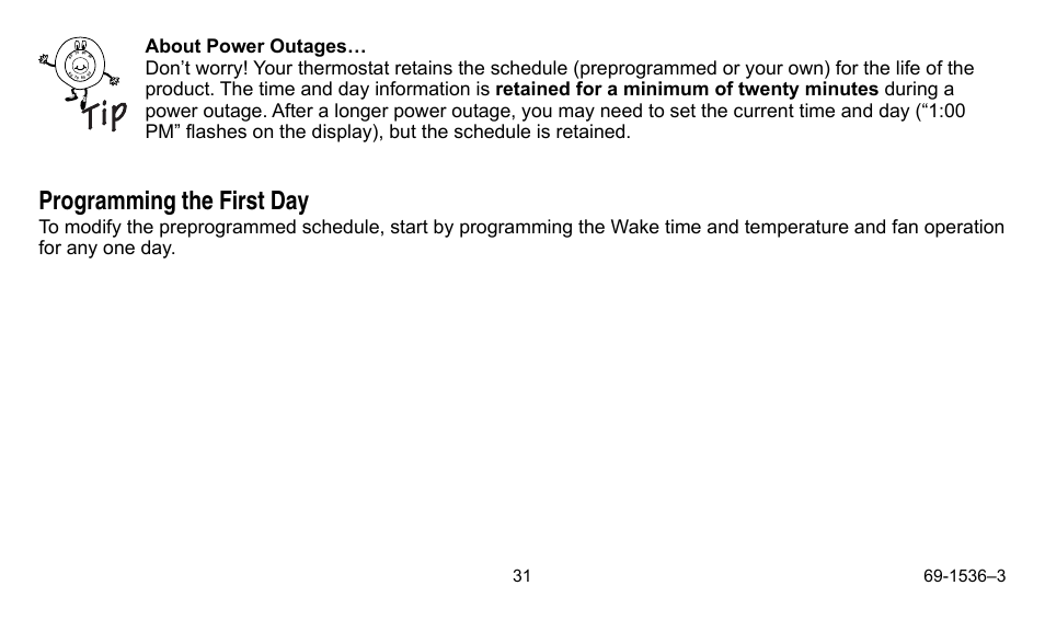 Programming the first day | Honeywell CHRONOTHERM IV T8665A User Manual | Page 31 / 48