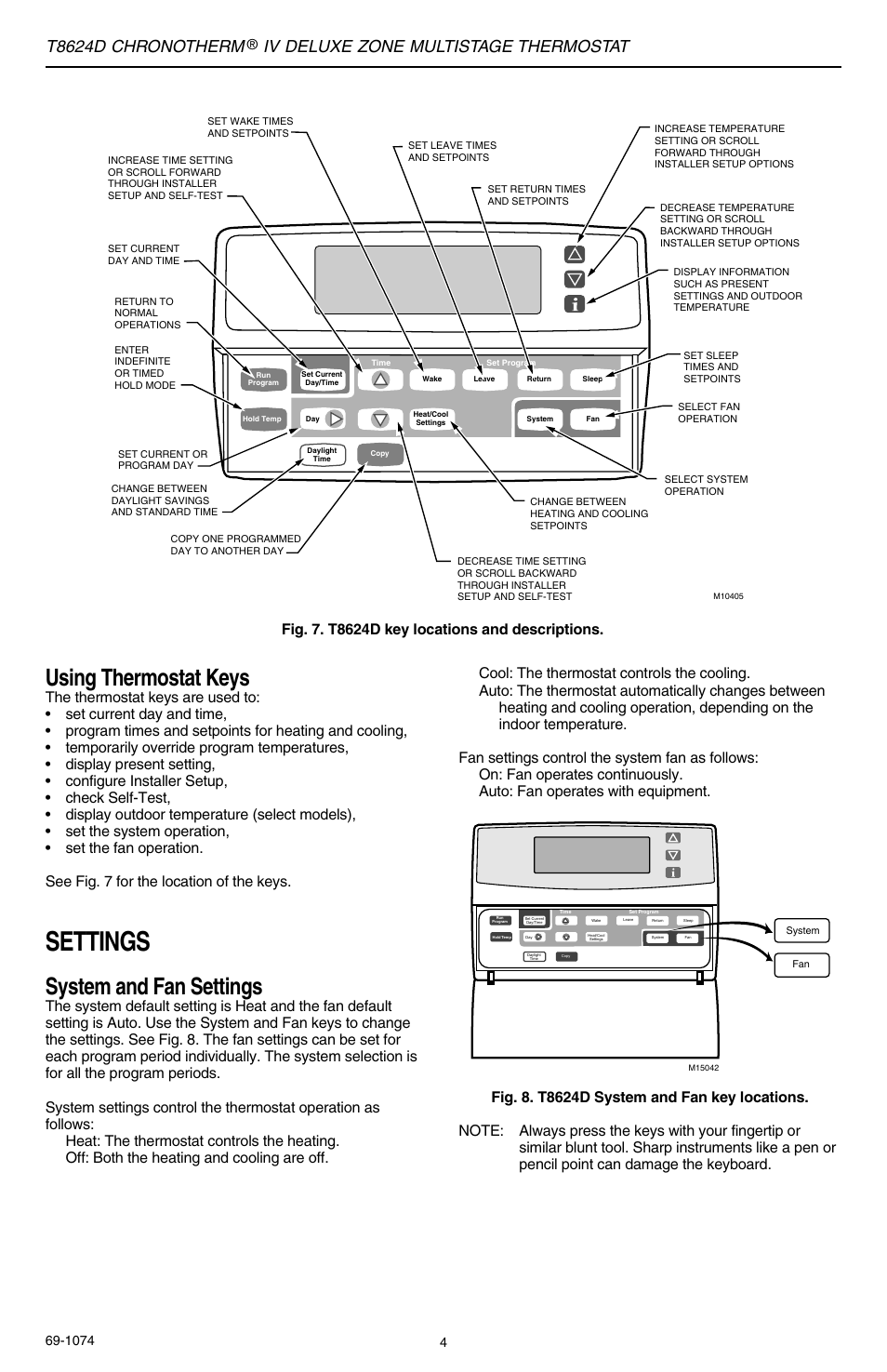 Settings, Using thermostat keys, System and fan settings | T8624d chronotherm, Iv deluxe zone multistage thermostat | Honeywell CHRONOTERM IV T8624D User Manual | Page 4 / 12