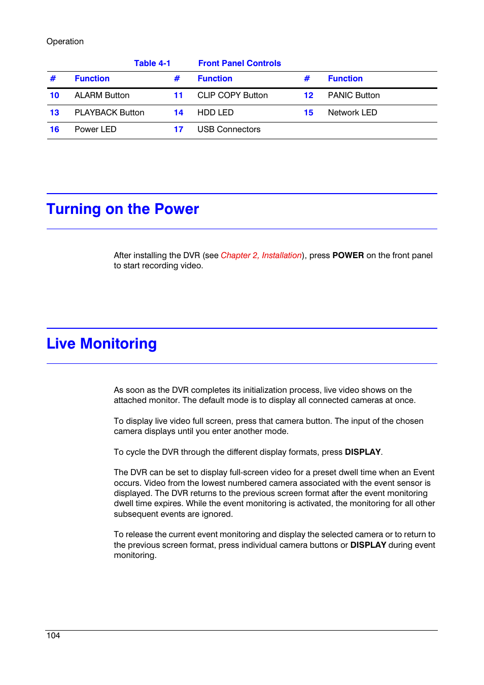 Turning on the power, Live monitoring | Honeywell HRSD16 User Manual | Page 104 / 160