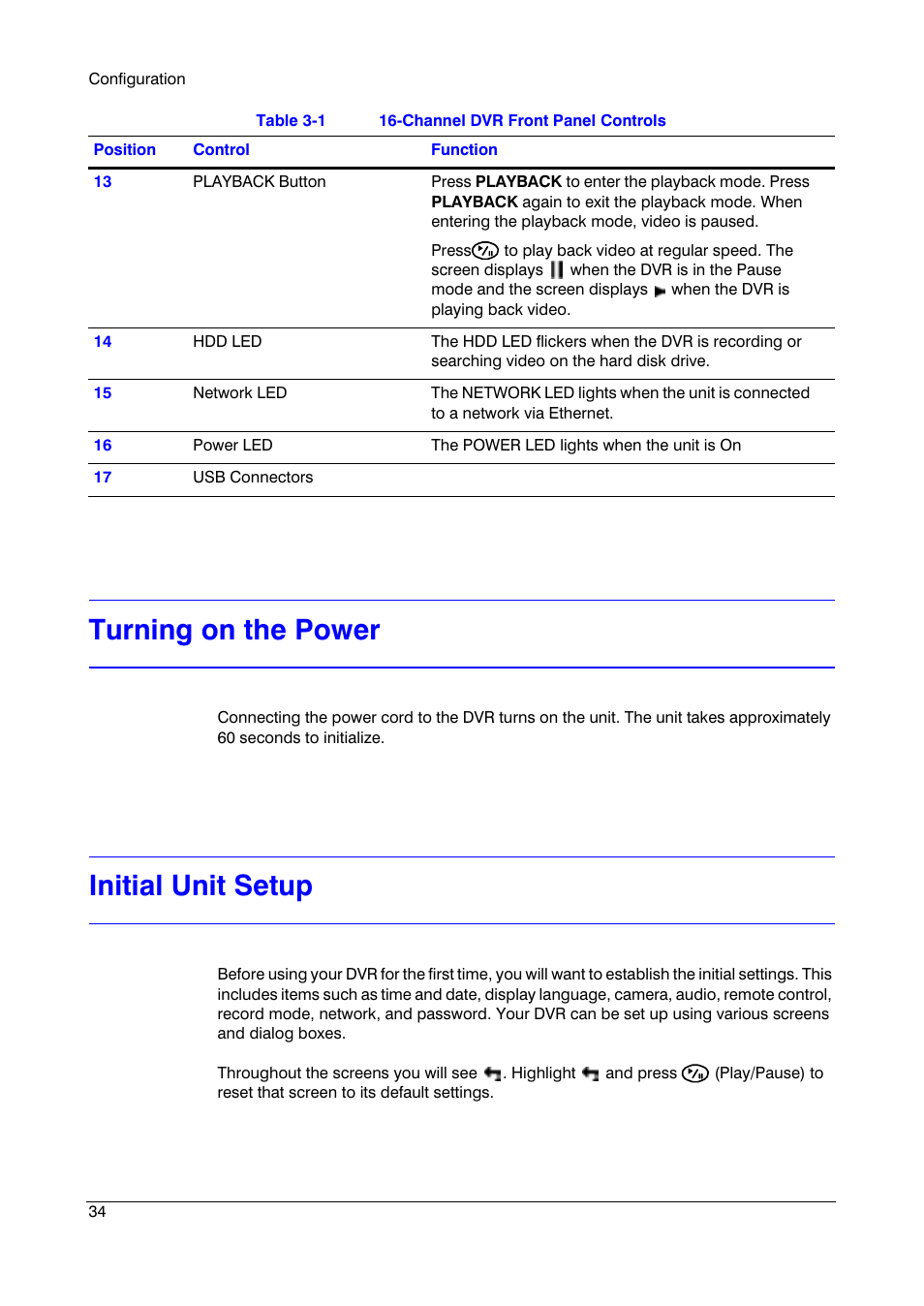 Turning on the power, Initial unit setup | Honeywell HRSD16 User Manual | Page 34 / 160