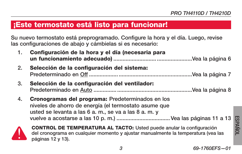 Este termostato está listo para funcionar | Honeywell PRO TH4000 User Manual | Page 53 / 72