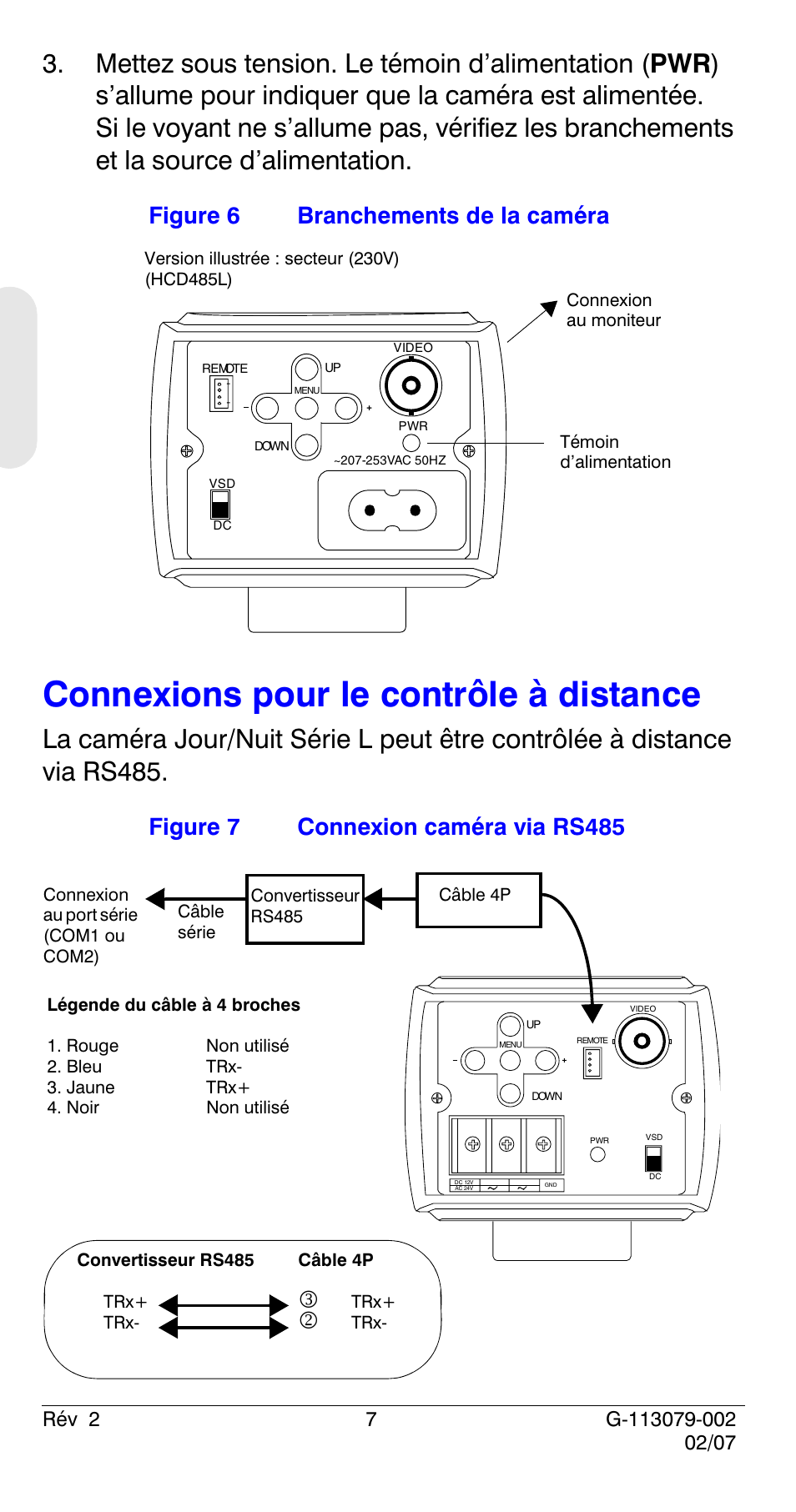 Connexions pour le contrôle à distance, Figure 6 branchements de la caméra, Figure 7 connexion caméra via rs485 | Honeywell HCD484L User Manual | Page 36 / 144