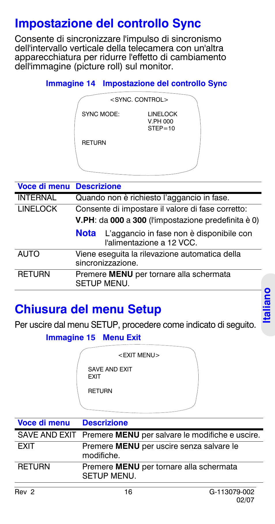 Impostazione del controllo sync, Chiusura del menu setup, Impostazione del | Controllo sync, Italian o, Nota | Honeywell HCD484L User Manual | Page 93 / 144