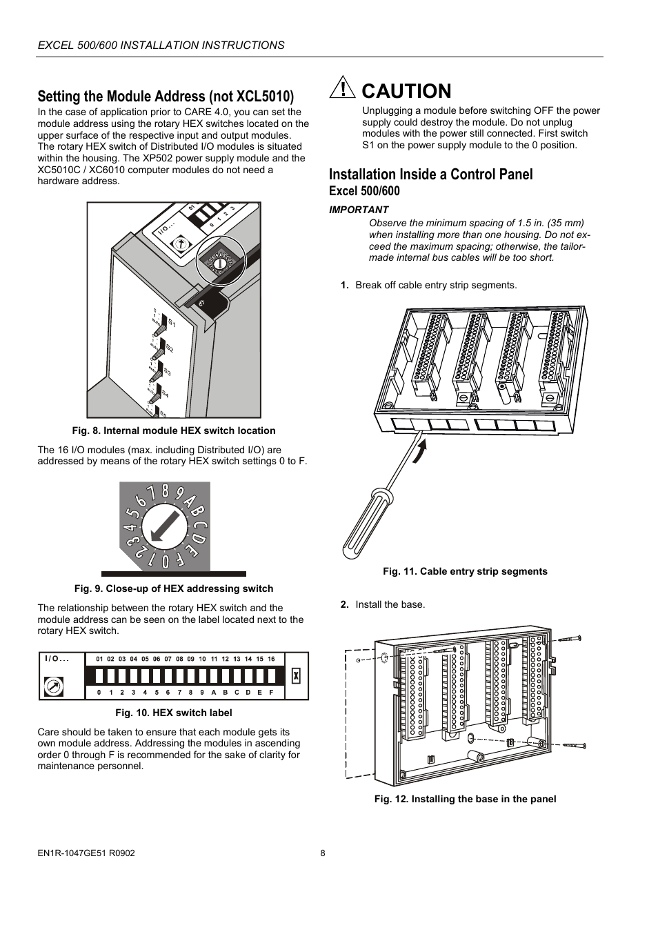Excel 500/600, Caution, Setting the module address (not xcl5010) | Installation inside a control panel | Honeywell Excell 500/600 Controll System 500-XCL5010 User Manual | Page 8 / 48