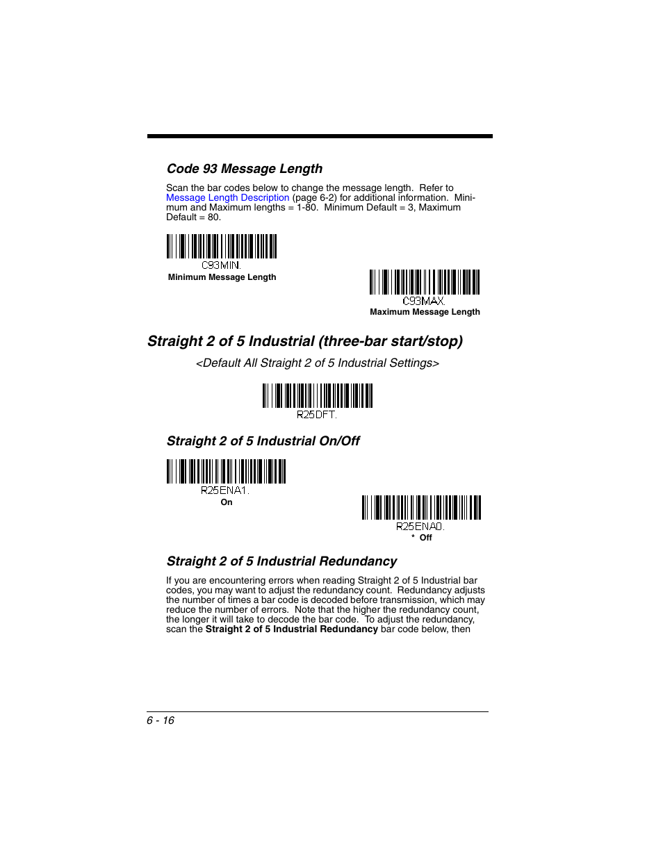 Straight 2 of 5 industrial (three-bar start/stop), Code 93 message length | Honeywell VOYAGER 1250G User Manual | Page 112 / 240