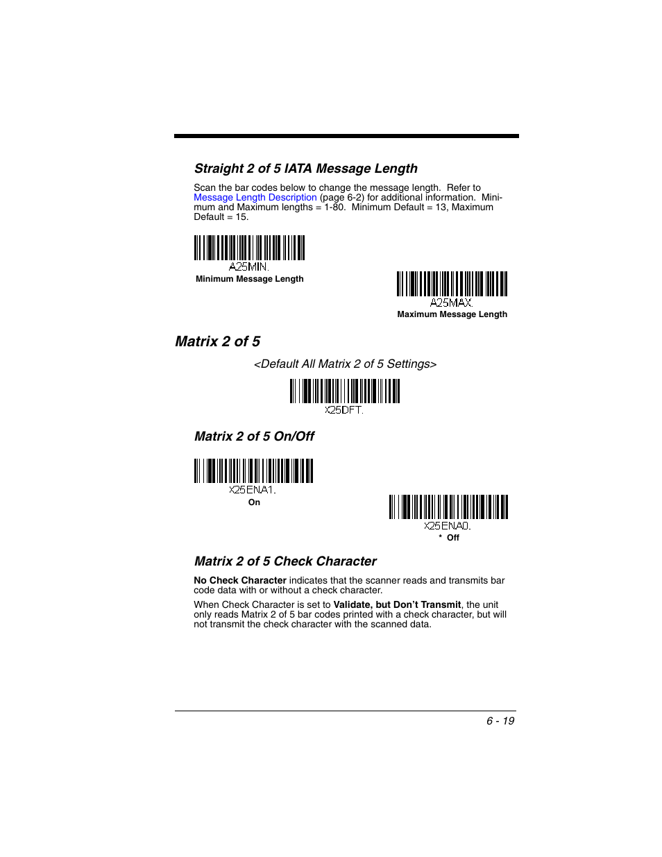 Matrix 2 of 5, Matrix 2 of 5 -19, Straight 2 of 5 iata message length | Matrix 2 of 5 on/off matrix 2 of 5 check character | Honeywell VOYAGER 1250G User Manual | Page 115 / 240
