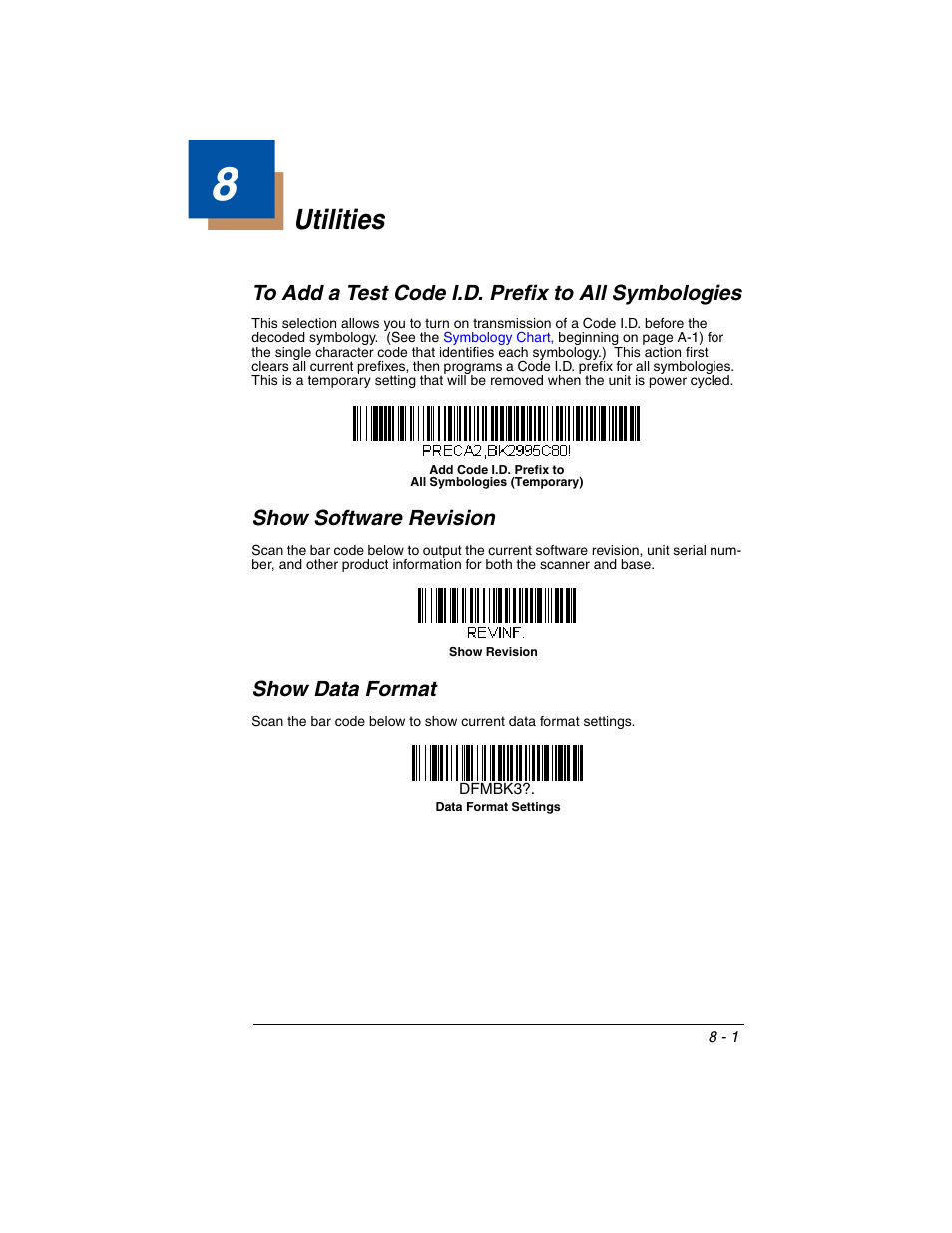 Utilities, To add a test code i.d. prefix to all symbologies, Show software revision | Show data format, Chapter 8 - utilities | Honeywell VOYAGER 1250G User Manual | Page 169 / 240