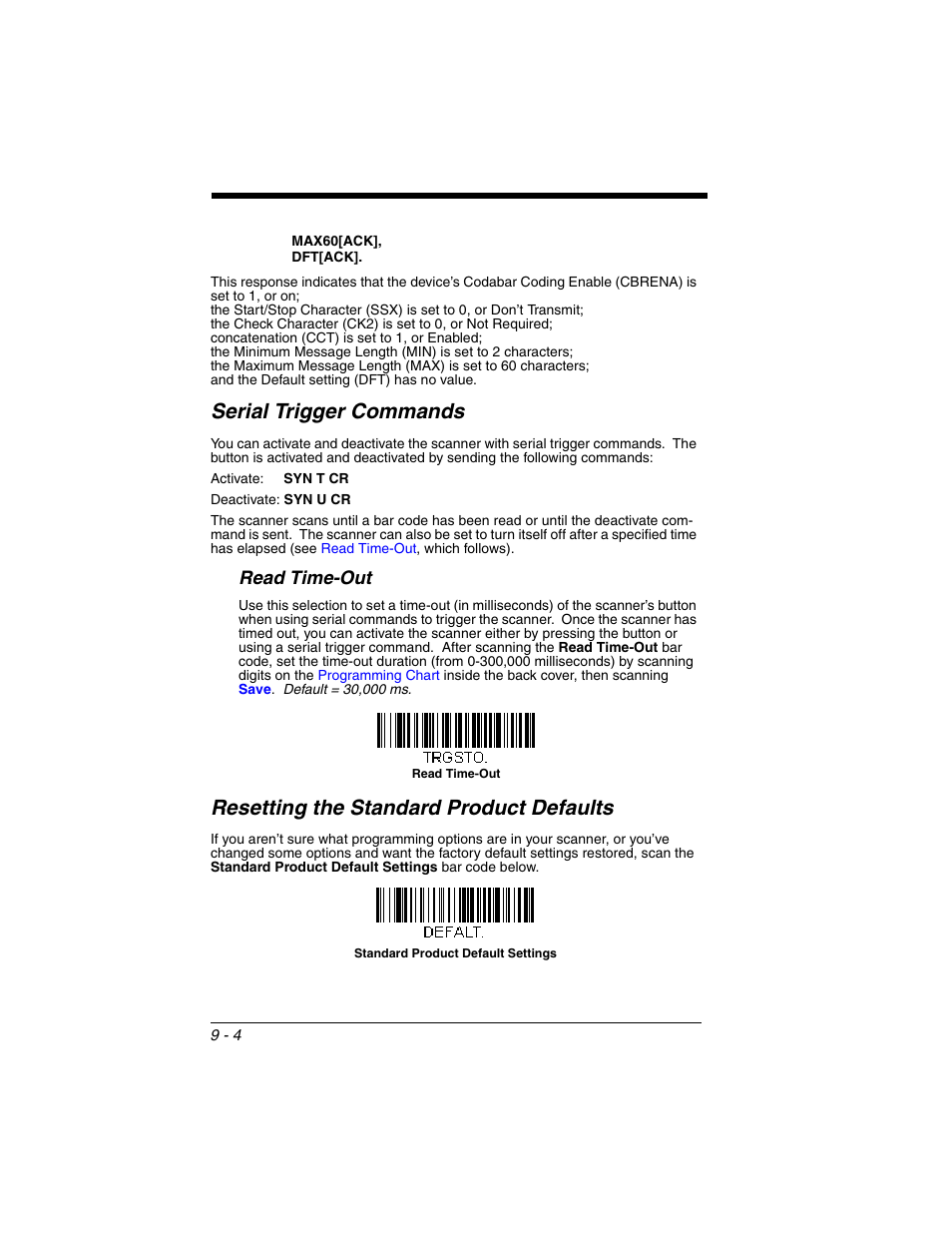 Serial trigger commands, Read time-out, Resetting the standard product defaults | Serial trigger commands -4, Read time-out -4, Resetting the standard product defaults -4 | Honeywell VOYAGER 1250G User Manual | Page 176 / 240