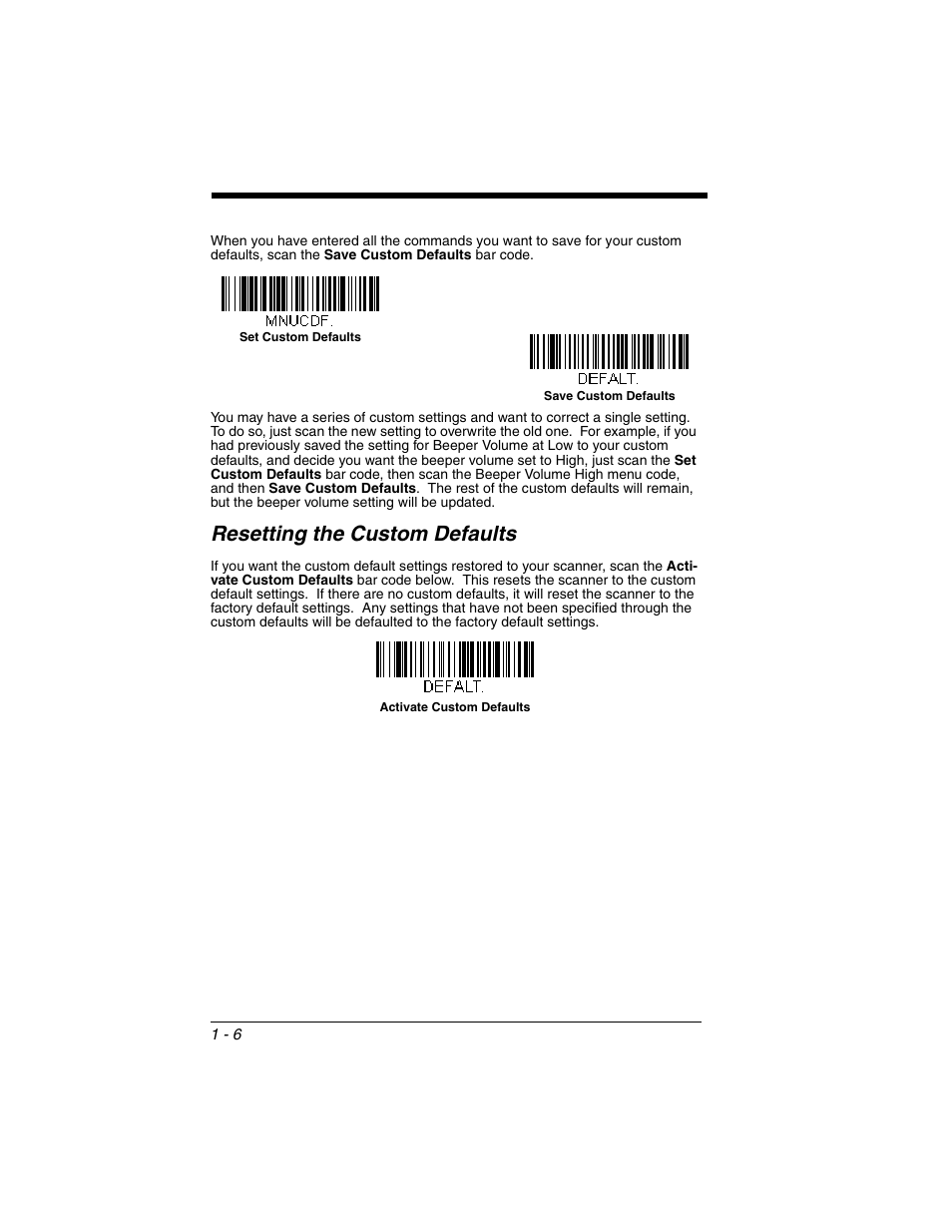 Resetting the custom defaults, Resetting the custom defaults -6 | Honeywell VOYAGER 1250G User Manual | Page 22 / 240