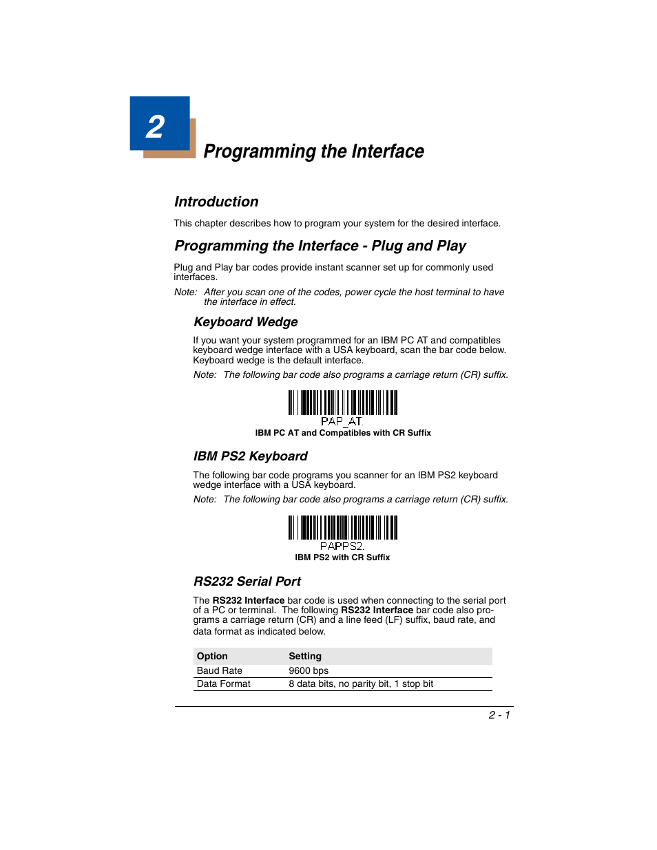 Programming the interface, Introduction, Programming the interface - plug and play | Keyboard wedge, Ibm ps2 keyboard, Rs232 serial port, Chapter 2 - programming the interface | Honeywell VOYAGER 1250G User Manual | Page 25 / 240