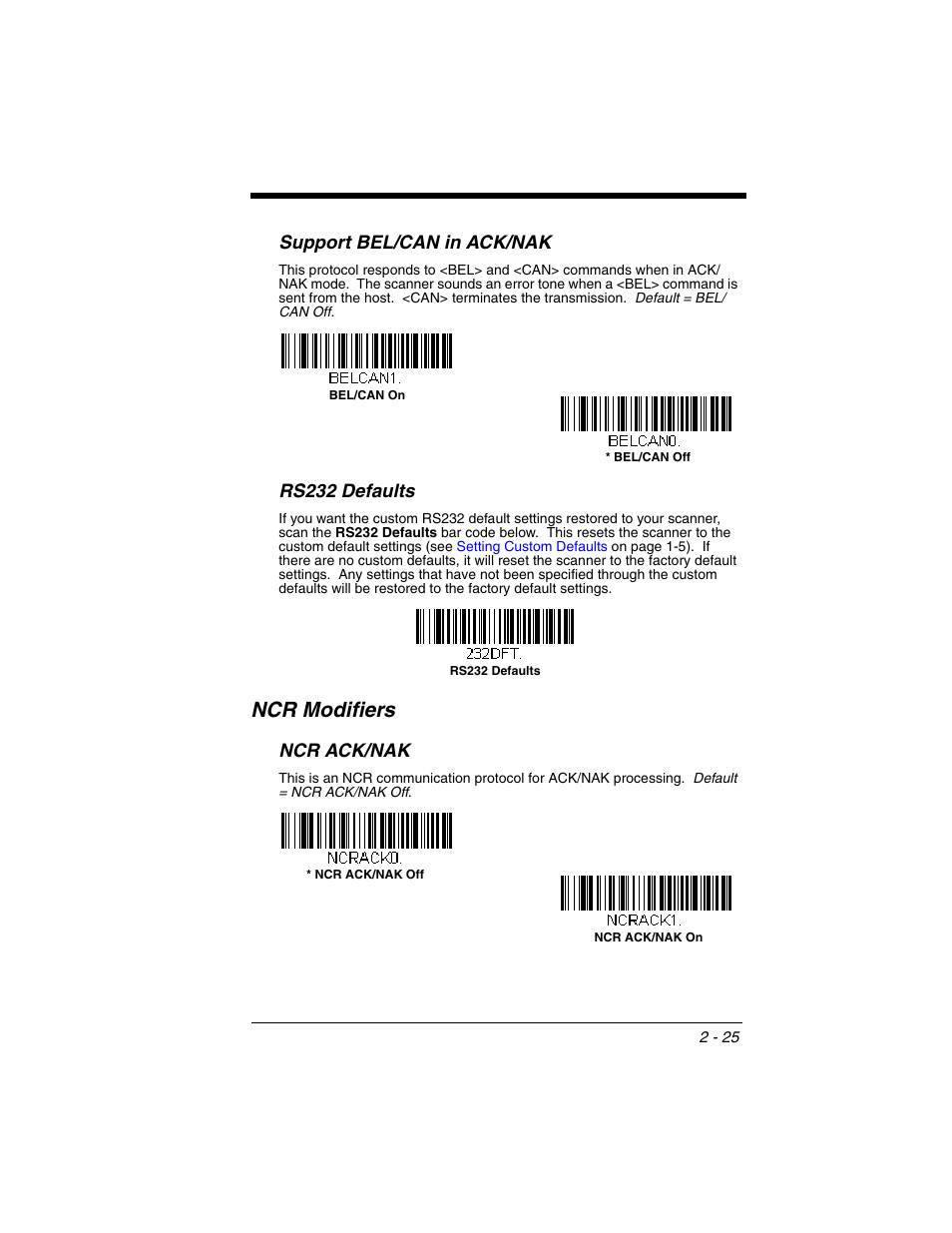 Support bel/can in ack/nak, Rs232 defaults, Ncr modifiers | Ncr ack/nak, Support bel/can in ack/nak -25 rs232 defaults -25, Ncr modifiers -25, Ncr ack/nak -25 | Honeywell VOYAGER 1250G User Manual | Page 49 / 240