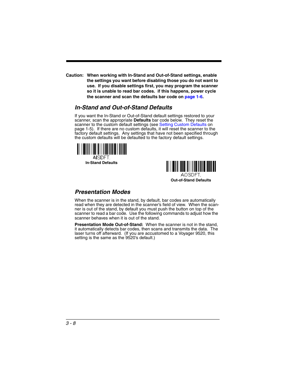 In-stand and out-of-stand defaults, Presentation modes | Honeywell VOYAGER 1250G User Manual | Page 60 / 240