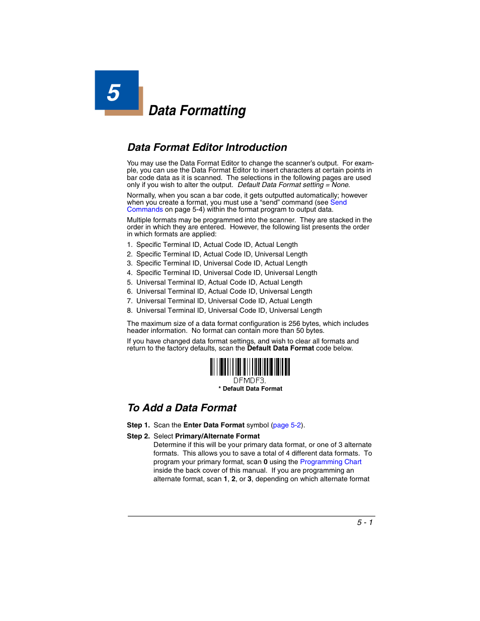 Data formatting, Data format editor introduction, To add a data format | Chapter 5 - data formatting, U can edit the output message (see | Honeywell VOYAGER 1250G User Manual | Page 85 / 240