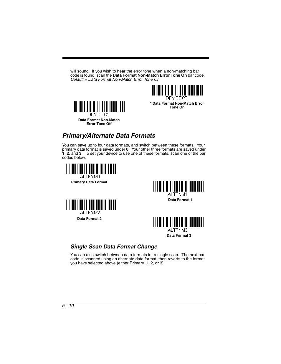 Primary/alternate data formats, Single scan data format change, Primary/alternate data formats -10 | Single scan data format change -10, You are programming. (see, 10 for further information.) | Honeywell VOYAGER 1250G User Manual | Page 94 / 240
