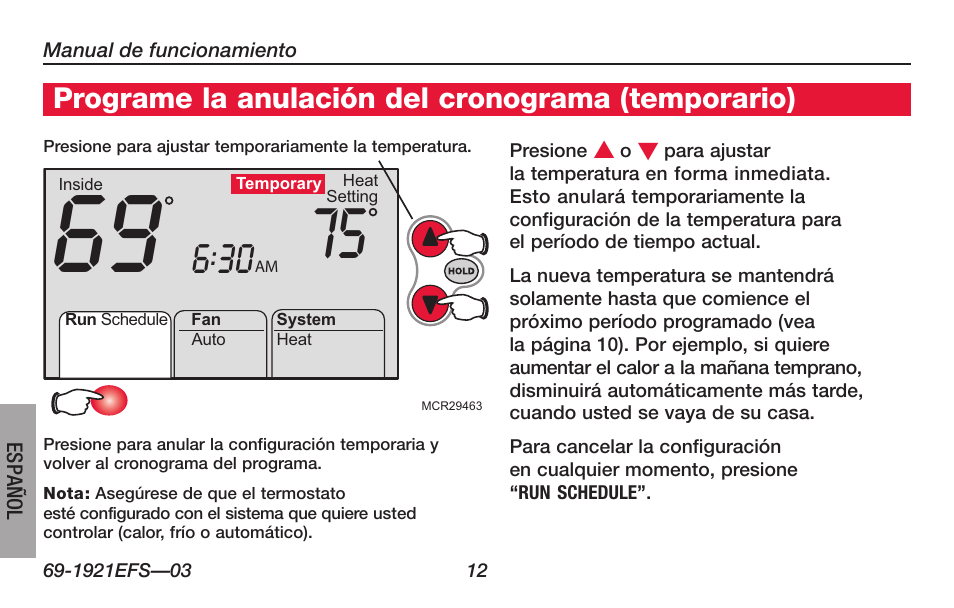 Acerca de su nuevo termostato, Programe la anulación del cronograma (temporario) | Honeywell FocusPRO TH6000 Series User Manual | Page 66 / 80