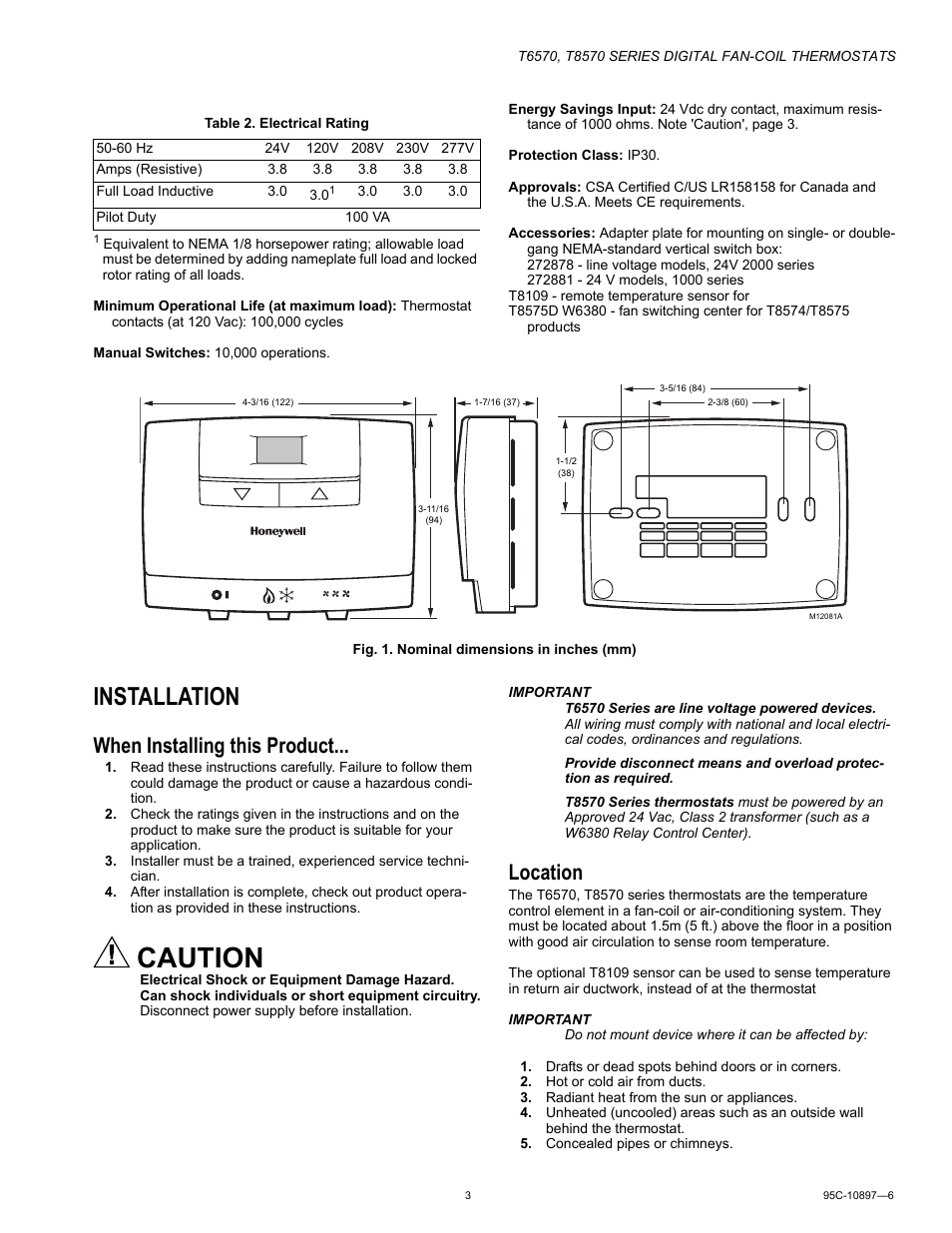 Installation, When installing this product, Location | Caution | Honeywell T6570 User Manual | Page 3 / 12