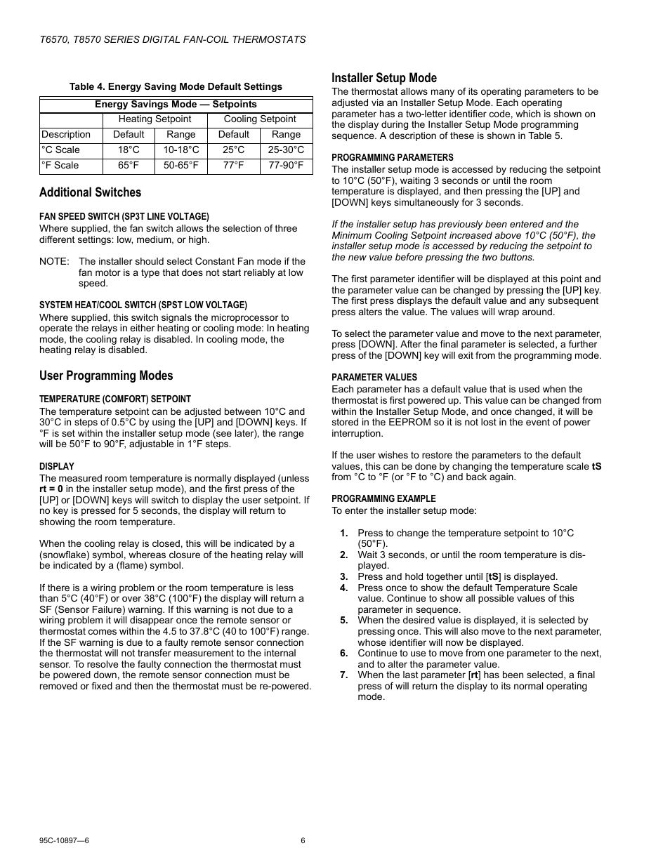 Additional switches, User programming modes, Installer setup mode | Honeywell T6570 User Manual | Page 6 / 12