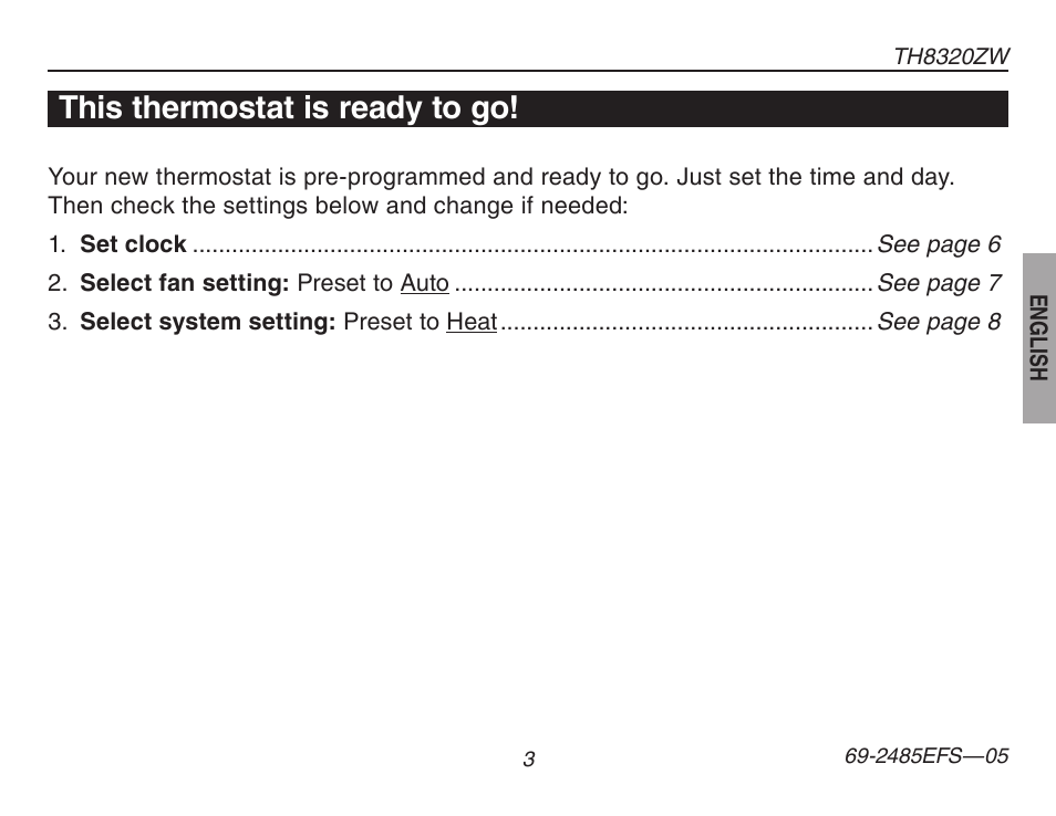 About your new thermostat, This thermostat is ready to go | Honeywell TH8320ZW User Manual | Page 5 / 72