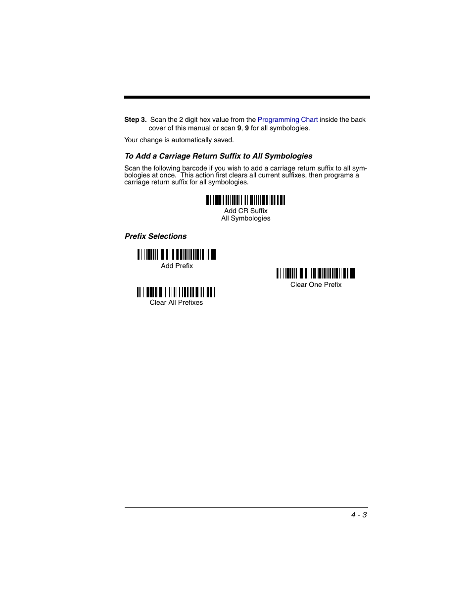 To add a carriage return suffix to all symbologies, Prefix selections, To add a carriage return suffix to all | Prefix selections -3 | Honeywell 2020 User Manual | Page 79 / 188