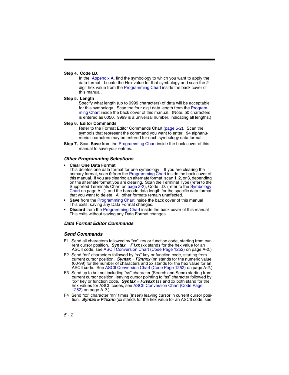 Other programming selections, Data format editor commands, E a “send” command (see | Send commands | Honeywell 2020 User Manual | Page 84 / 188