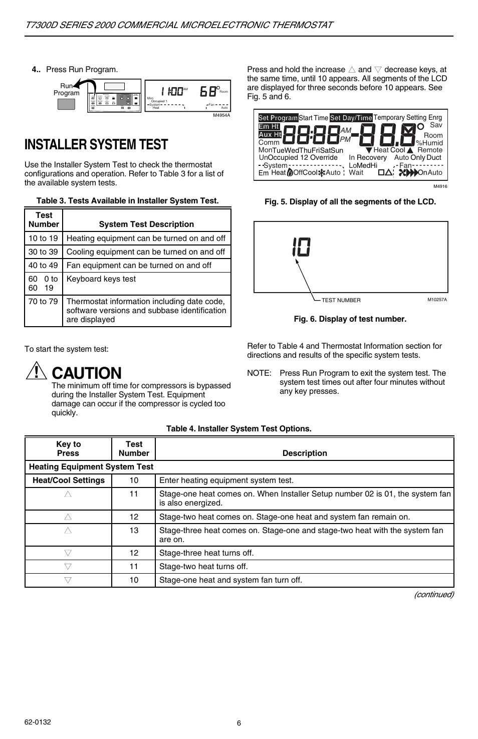 Caution, Installer system test | Honeywell SERIES 2000 T7300D User Manual | Page 6 / 12