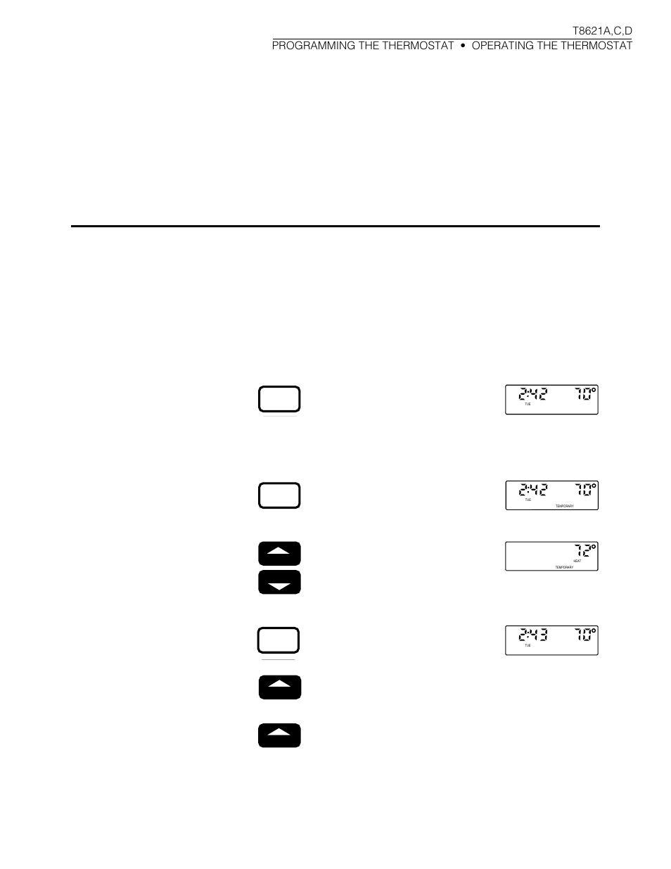 Operating the thermostat | Honeywell CHRONOTHERM T8621A User Manual | Page 25 / 32