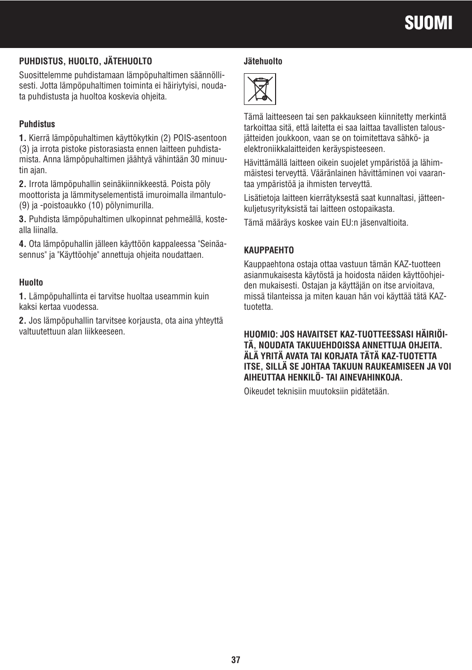 Suomi | Honeywell BH-777FTE User Manual | Page 37 / 78