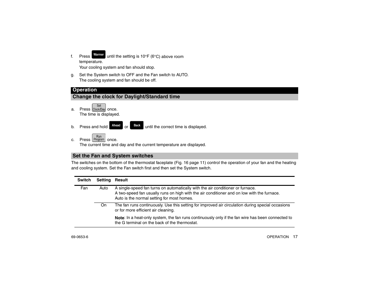 Change the clock for daylight/standard time, A. press once. the time is displayed, Set the fan and system switches | Honeywell MAGICSTAT CT3200 User Manual | Page 17 / 24