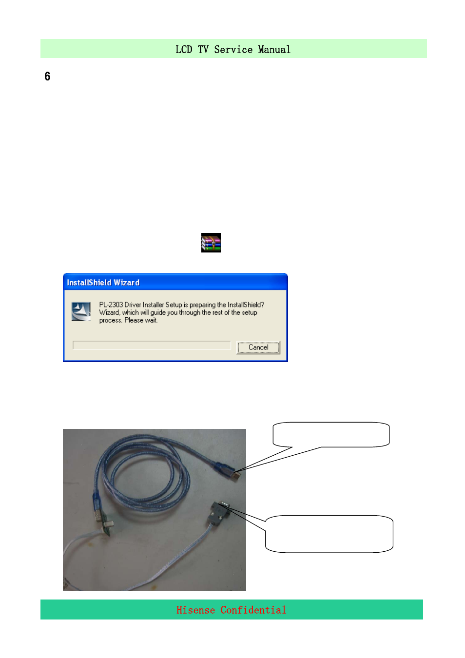 6 software upgrading, 1 get ready for upgrading | Hisense LCD47P69P User Manual | Page 21 / 51