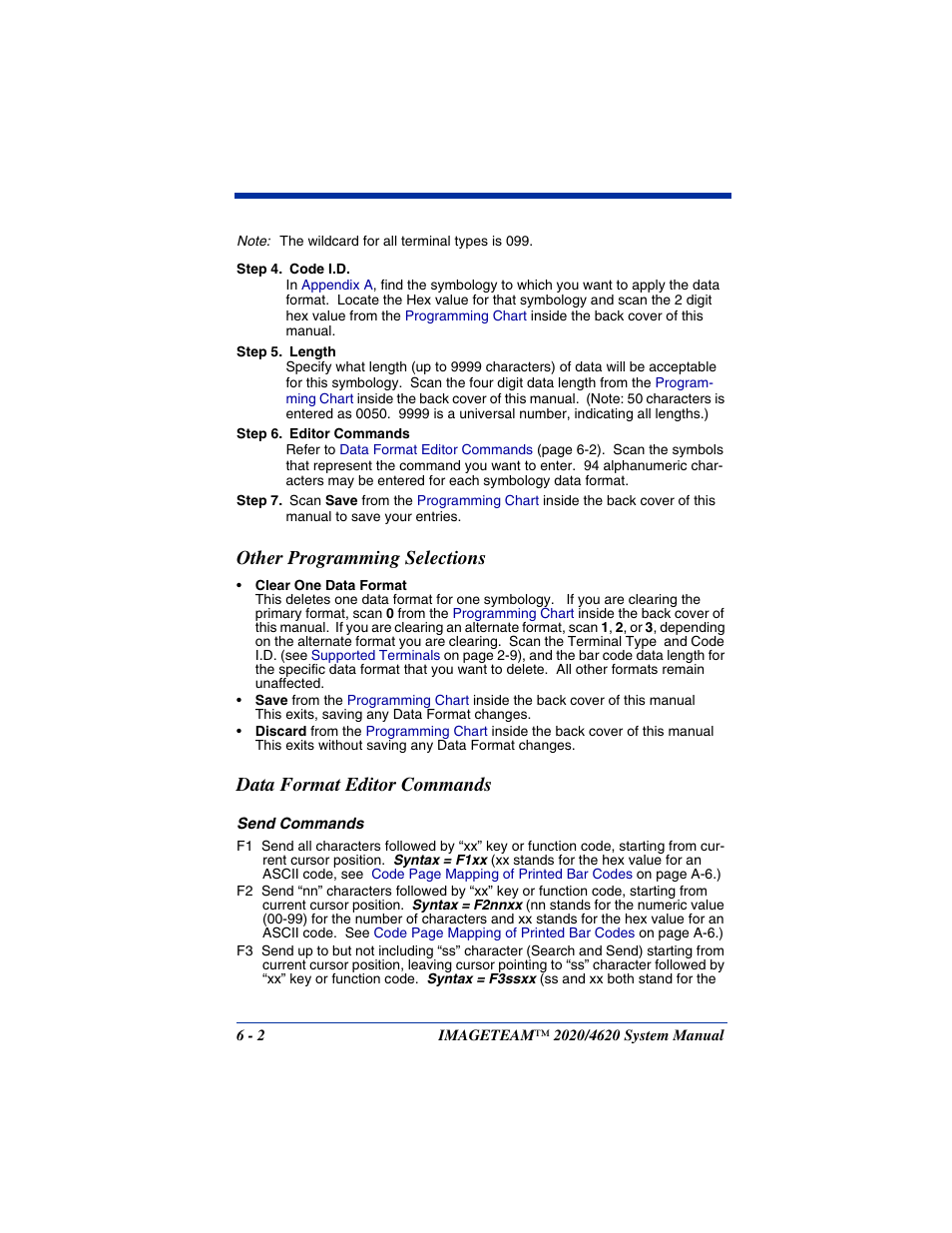 Other programming selections, Data format editor commands, Use a “send” command (see | Send commands | Hand Held Products 4620 User Manual | Page 100 / 248