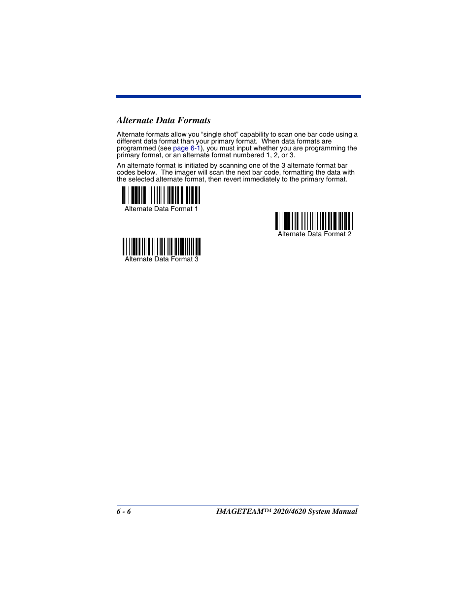 Alternate data formats, Alternate data formats -6, The primary data format. see | If you are programming the primary format, scan | Hand Held Products 4620 User Manual | Page 104 / 248