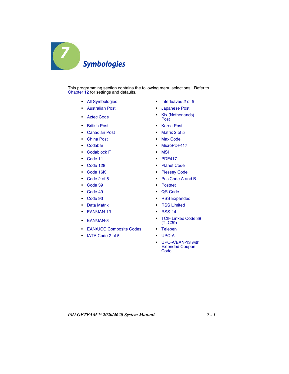 Symbologies, Chapter 7 - symbologies | Hand Held Products 4620 User Manual | Page 105 / 248