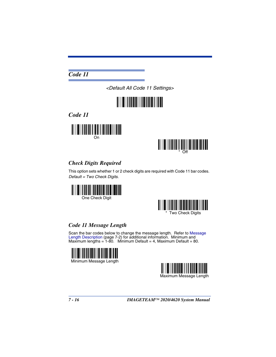 Check digits required, Code 11 message length, Code 11 -16 | Code 11 | Hand Held Products 4620 User Manual | Page 120 / 248