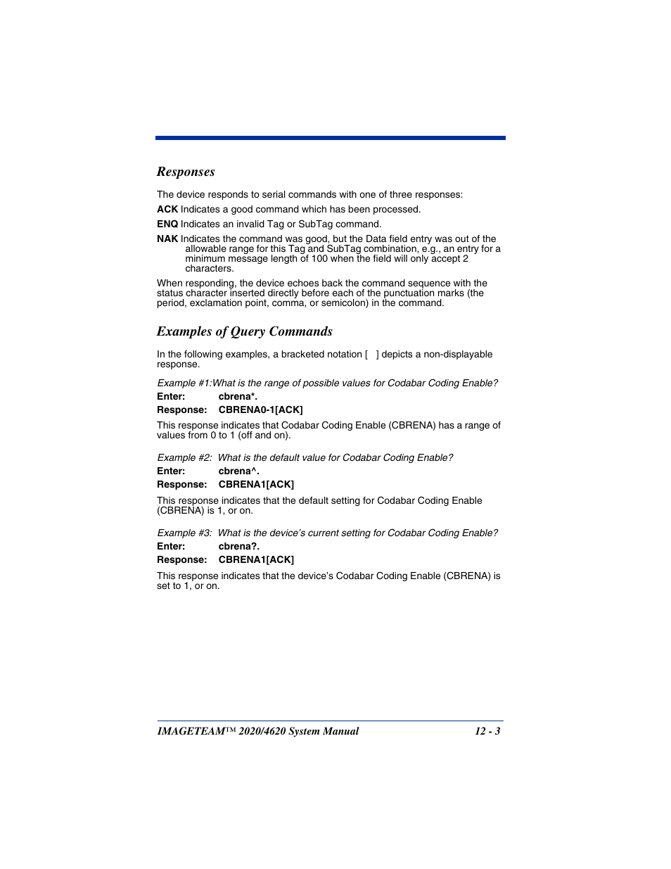 Responses, Examples of query commands, Responses -3 examples of query commands -3 | Hand Held Products 4620 User Manual | Page 195 / 248