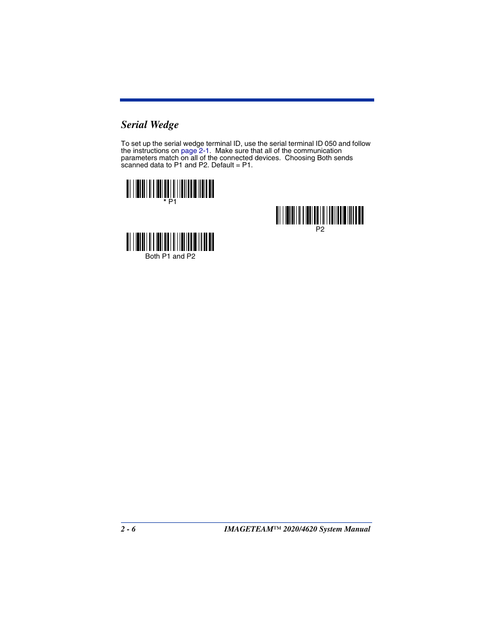 Serial wedge, Serial wedge -6 | Hand Held Products 4620 User Manual | Page 36 / 248