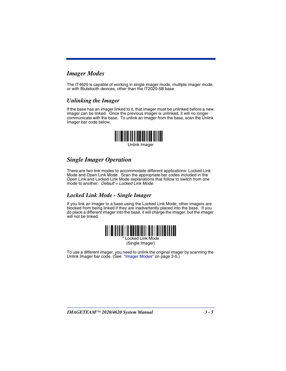 Imager modes, Unlinking the imager, Single imager operation | Locked link mode - single imager, Imager modes -5, Unlinking the imager -5, Single imager operation -5, Locked link mode - single imager -5 | Hand Held Products 4620 User Manual | Page 61 / 248